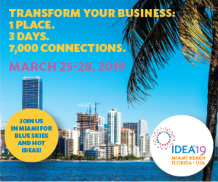 IDEA 2019 — Jaour wait for you in Miami Beach ! IDEA 2019 — Jaour wait for you in Miami Beach !